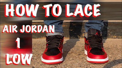 How to Lace Jordan 1 Low